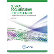 Clinical Documentation Reference Guide - AAPC